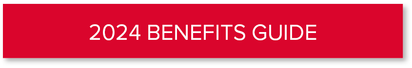 2024 BENEFITS GUIDE